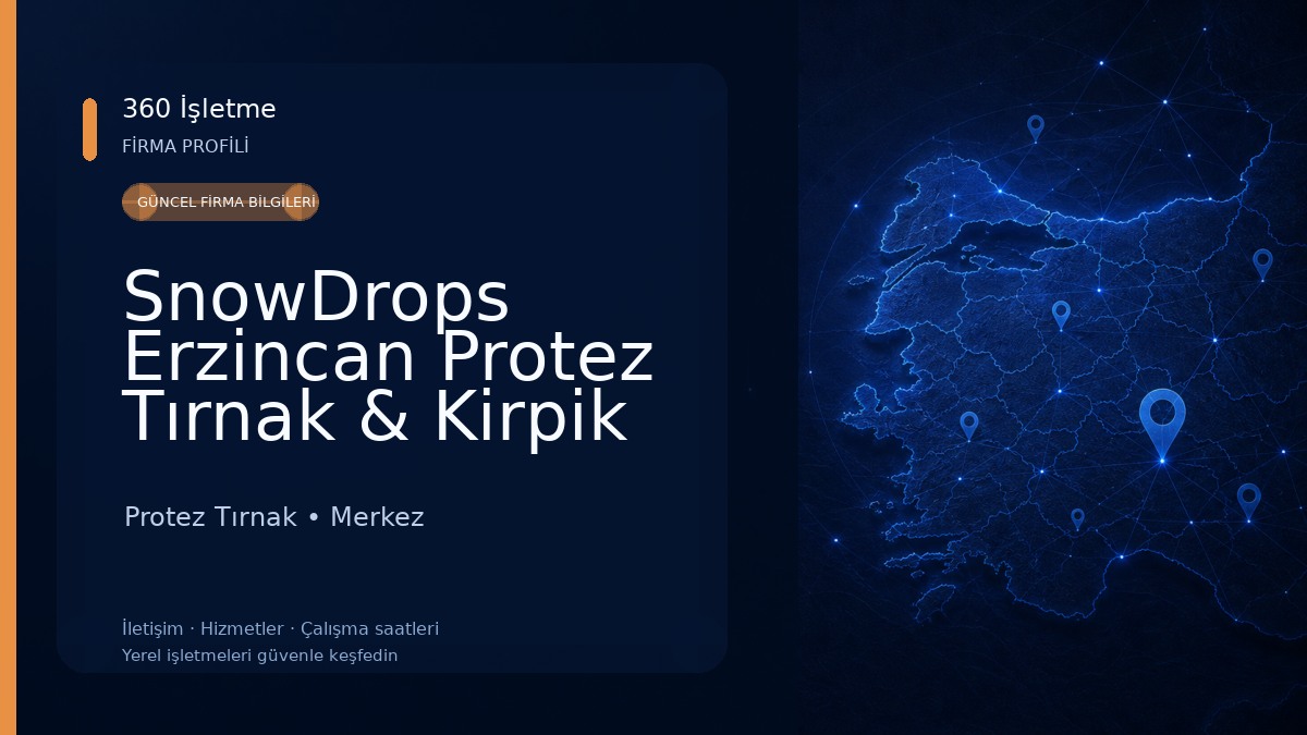 SnowDrops Erzincan Protez Tırnak & Kirpik Protez Tırnak
