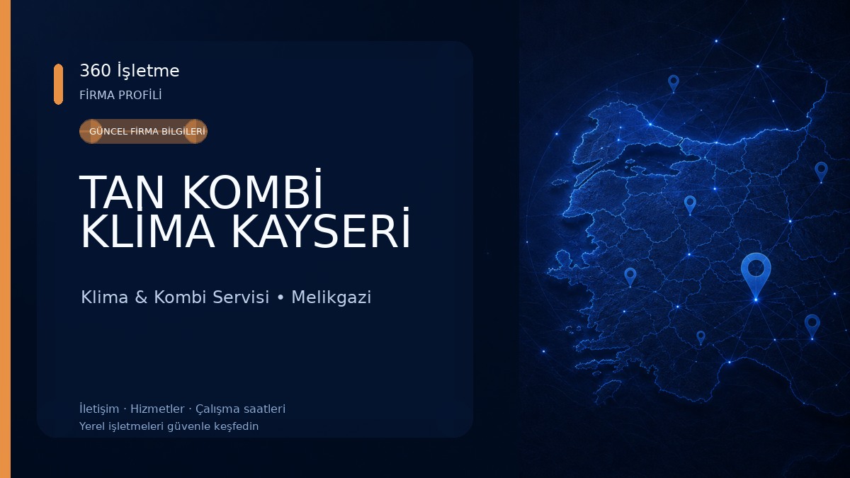 TAN KOMBİ KLİMA KAYSERİ 