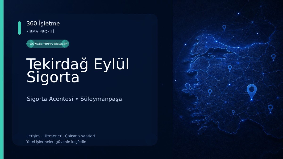 Tekirdağ Eylül Sigorta