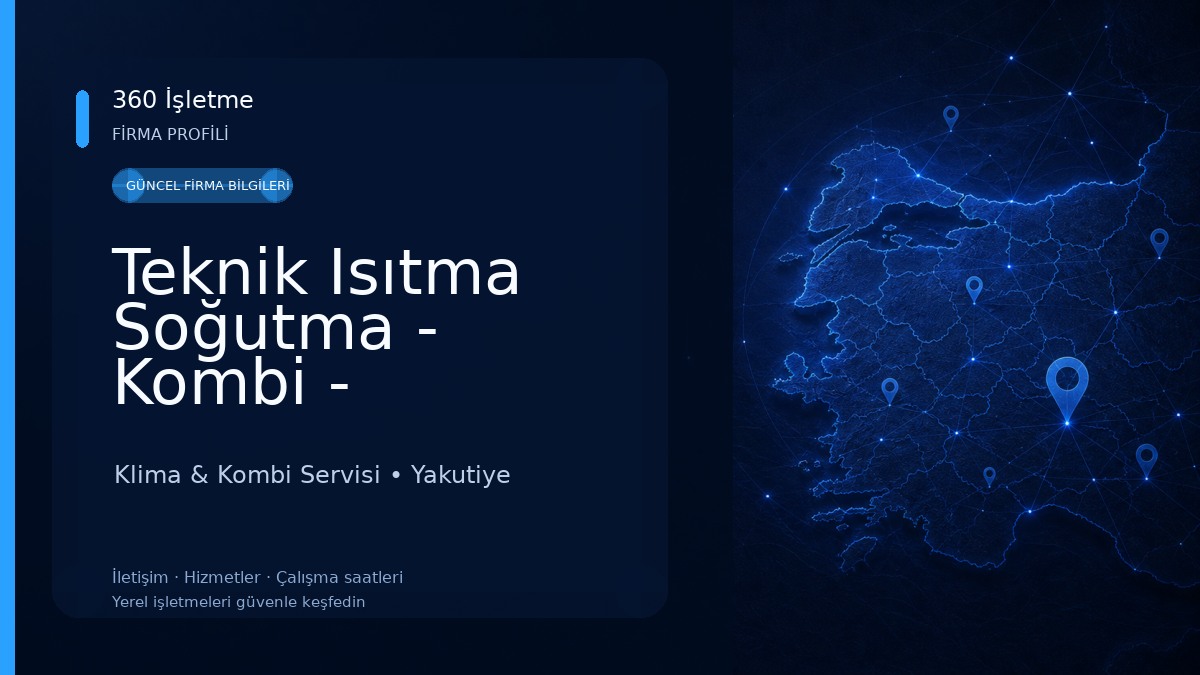 Teknik Isıtma Soğutma - Kombi - Buzdolabı - Çamaşır Ve Bulaşık Mak Teknik Servisi 