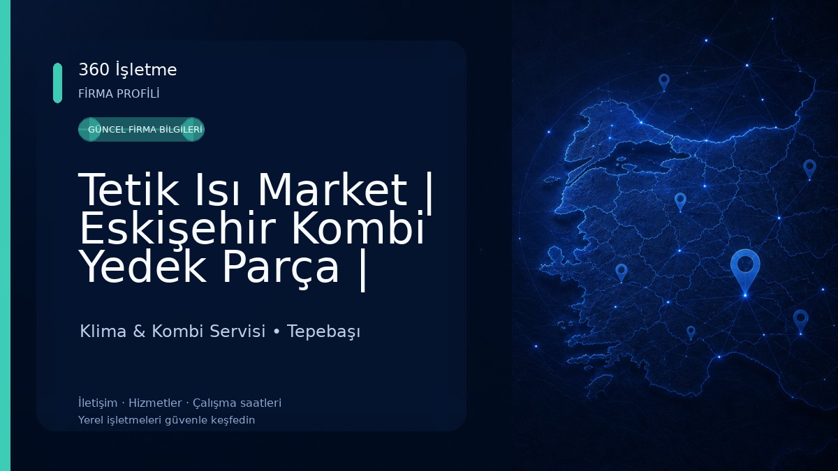 Tetik Isı Market | Eskişehir Kombi Yedek Parça | Kombi Kart Tamiri