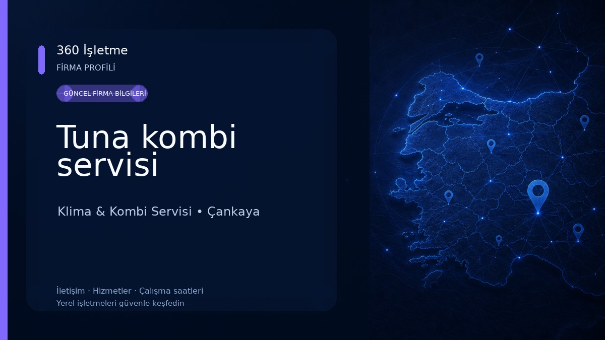 Tuna kombi servisi