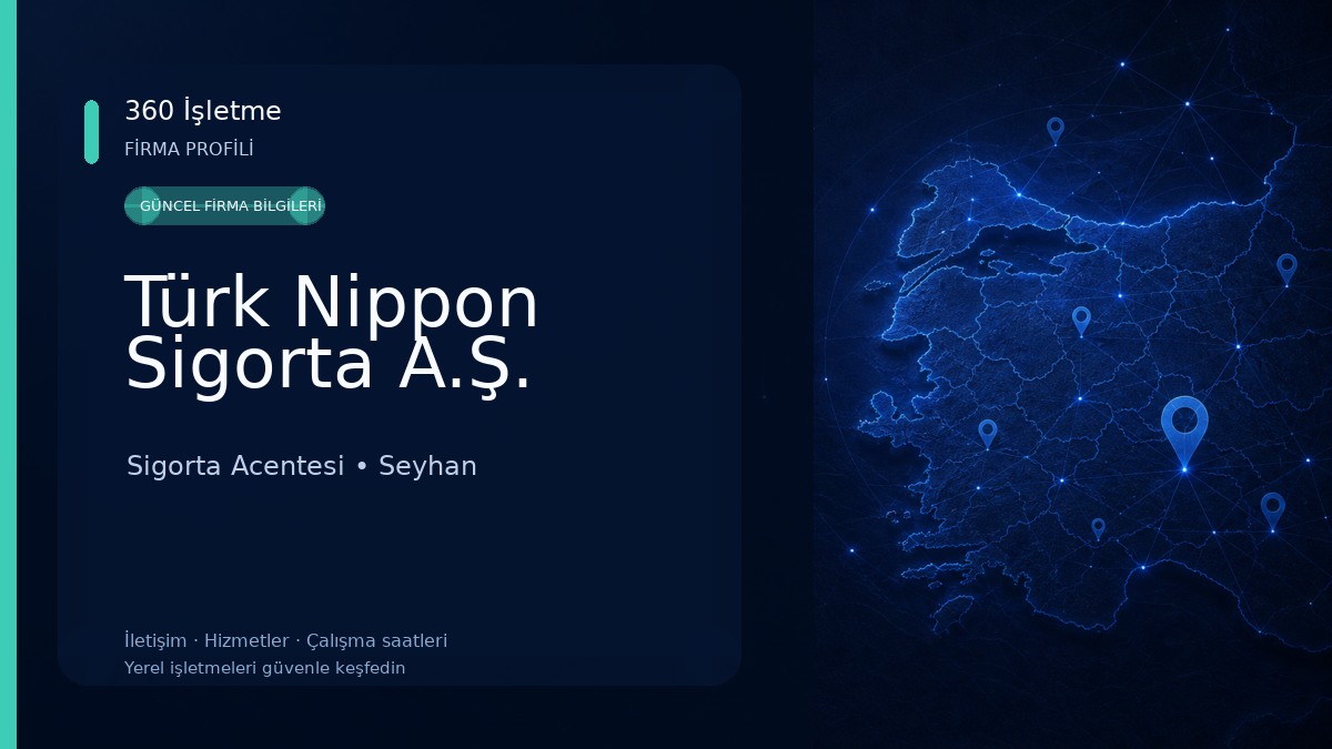 Türk Nippon Sigorta A.Ş. Sigorta Acentesi
