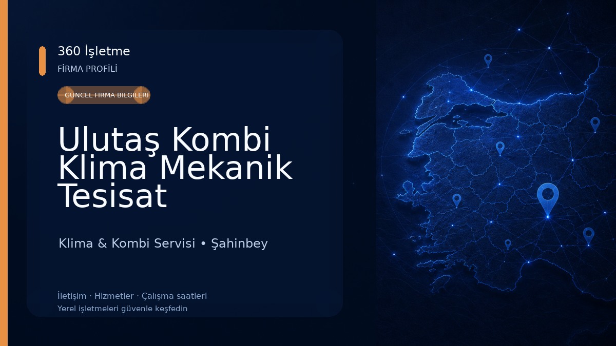 Ulutaş Kombi Klima Mekanik Tesisat Klima & Kombi Servisi
