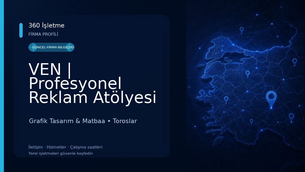 VEN | Profesyonel Reklam Atölyesi Grafik Tasarım & Matbaa