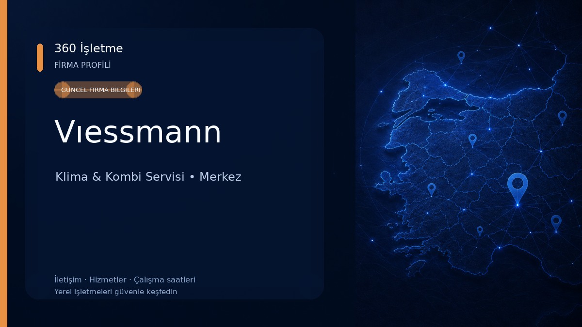 Vıessmann Klima & Kombi Servisi