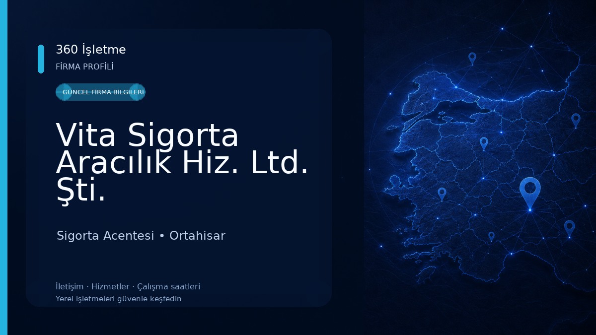 Vita Sigorta Aracılık Hiz. Ltd. Şti.