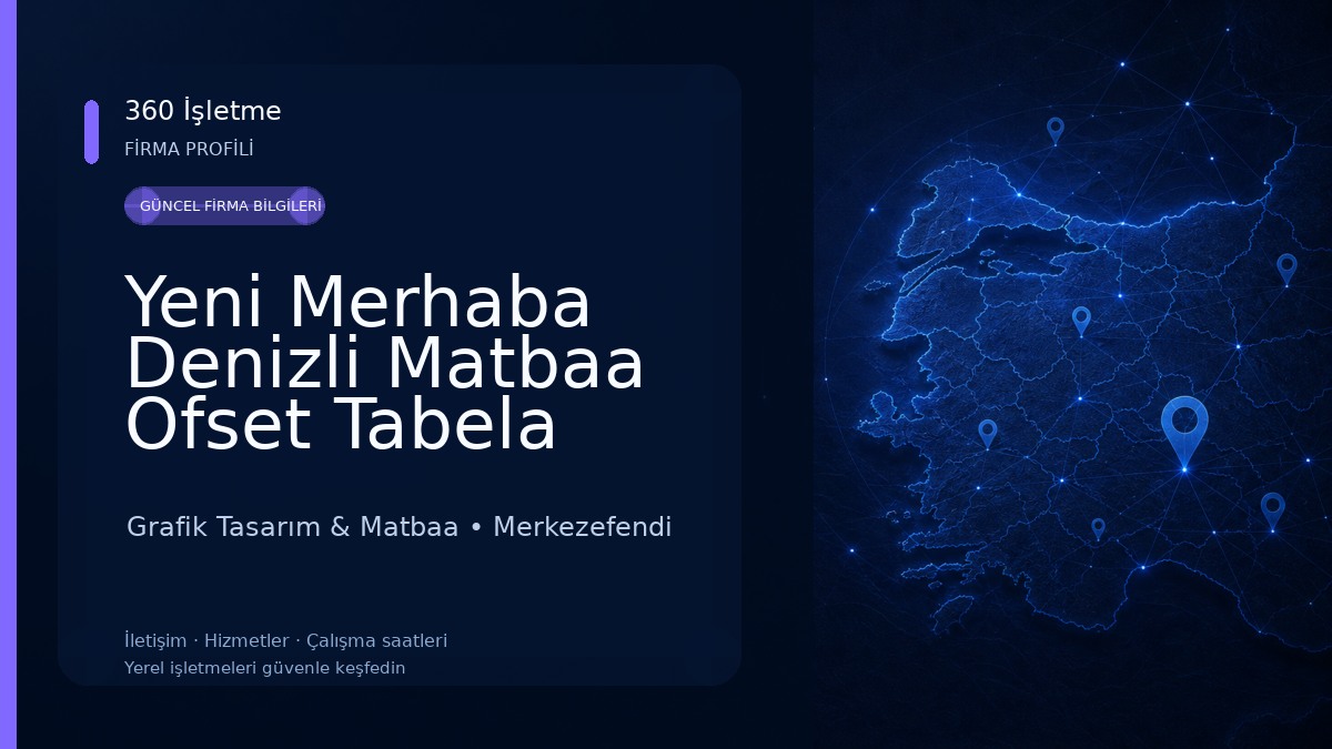 Yeni Merhaba Denizli Matbaa Ofset Tabela Kaşe Promosyon Grafik Tasarım & Matbaa