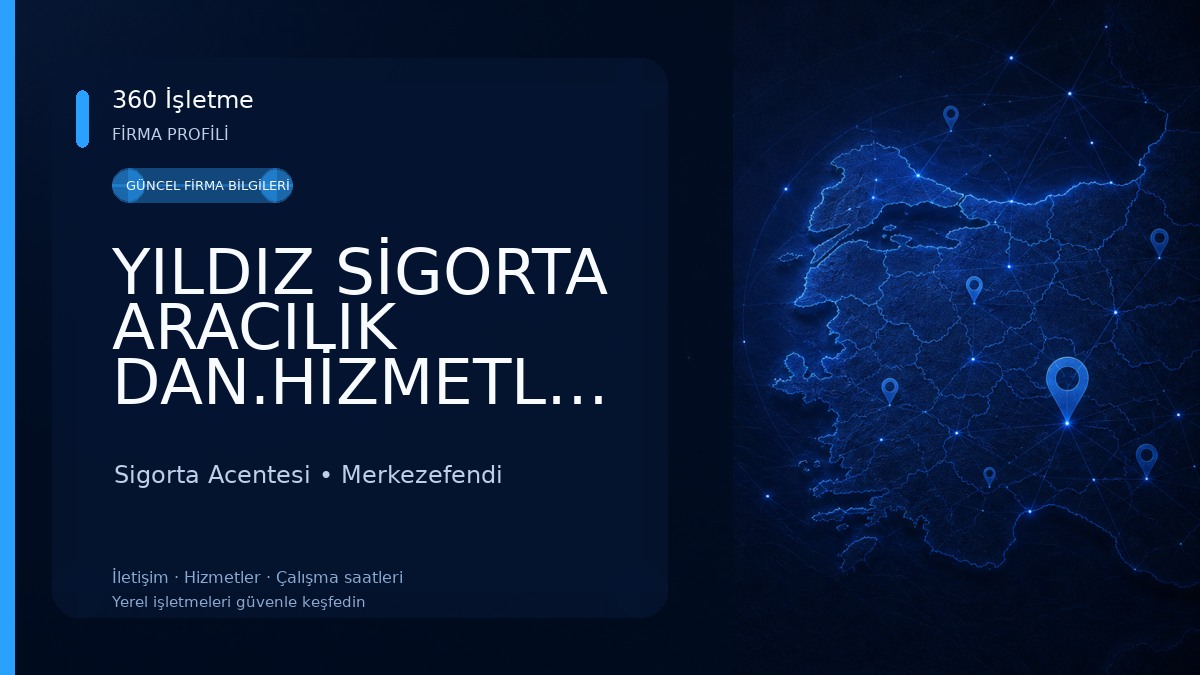 YILDIZ SİGORTA ARACILIK DAN.HİZMETLERİ