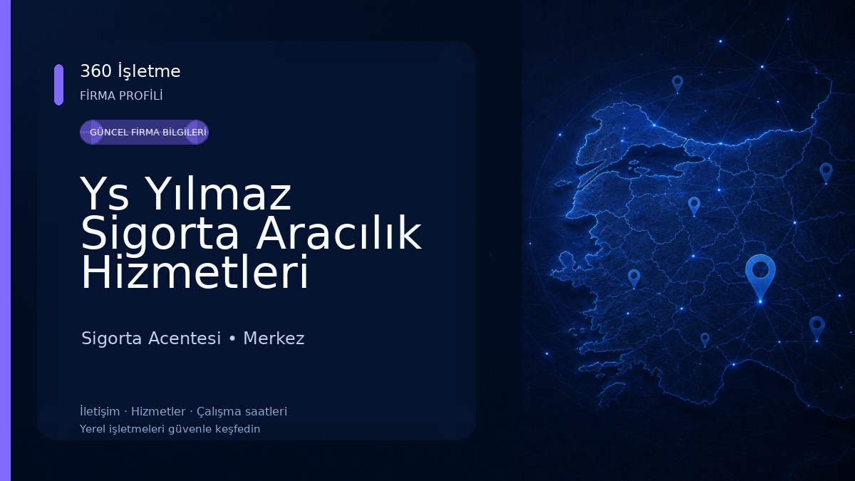 Ys Yılmaz Sigorta Aracılık Hizmetleri 